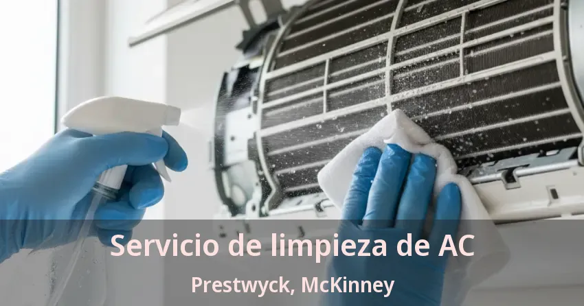Servicio de limpieza de AC Prestwyck, McKinney - TX