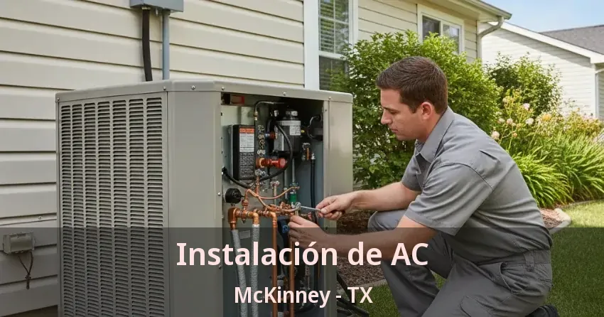 Instalación de AC McKinney - TX