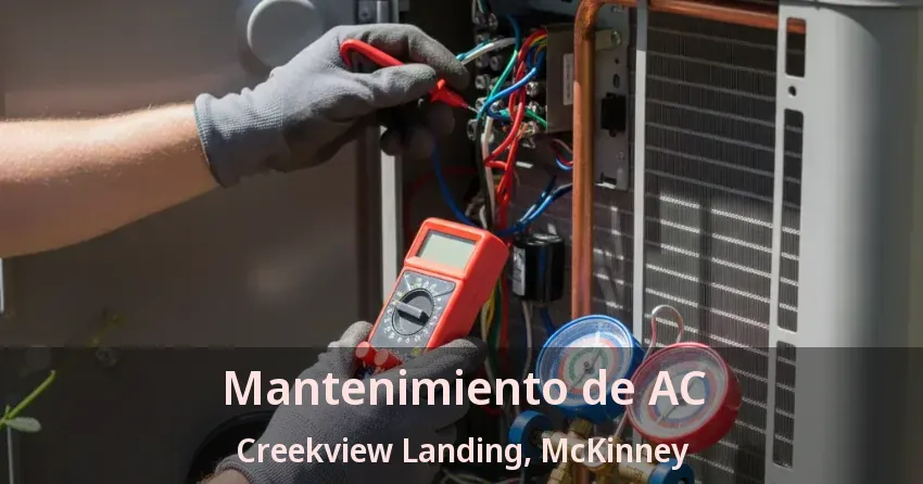 Mantenimiento de AC Creekview Landing, McKinney - TX