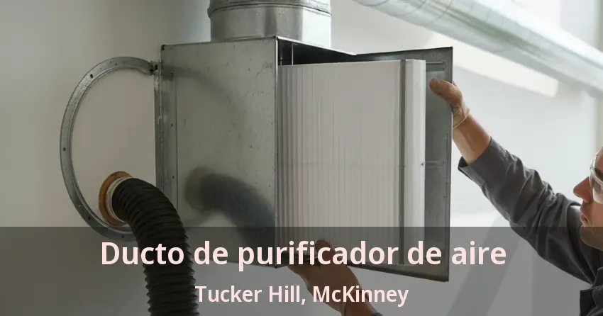 Ducto de purificador de aire Tucker Hill, McKinney - TX Ducto de purificador de aire Tucker Hill, McKinney - TX