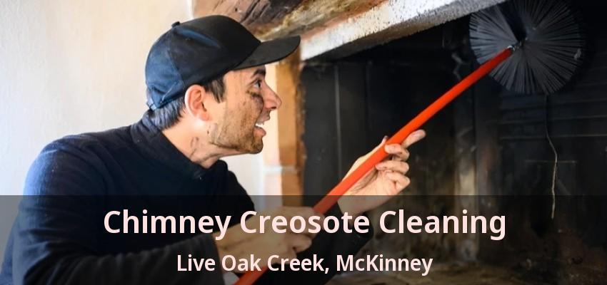 Chimney Creosote Cleaning Live Oak Creek, McKinney - TX