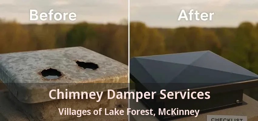 Chimney Damper Services Villages of Lake Forest, McKinney - TX