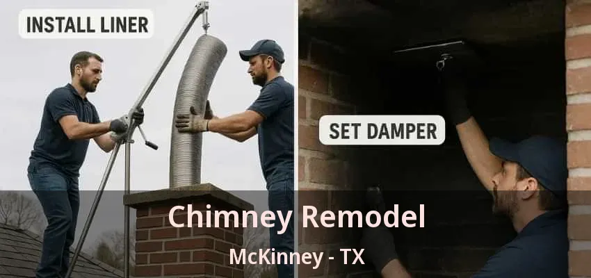Chimney Remodel McKinney - TX