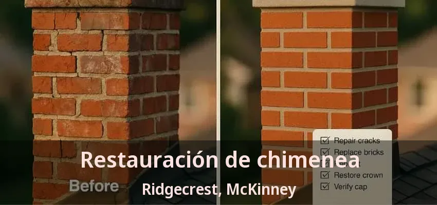 Restauración de chimenea Ridgecrest, McKinney - TX