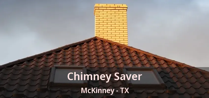 Chimney Saver McKinney - TX