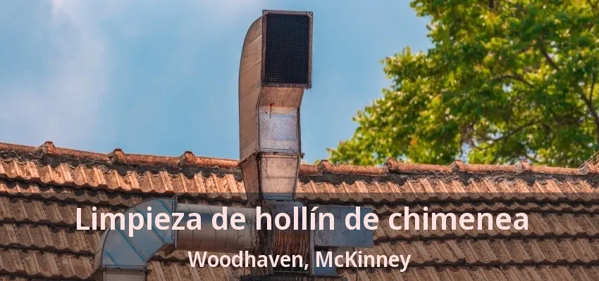 Limpieza de hollín de chimenea Woodhaven, McKinney - TX Limpieza de hollín de chimenea Woodhaven, McKinney - TX