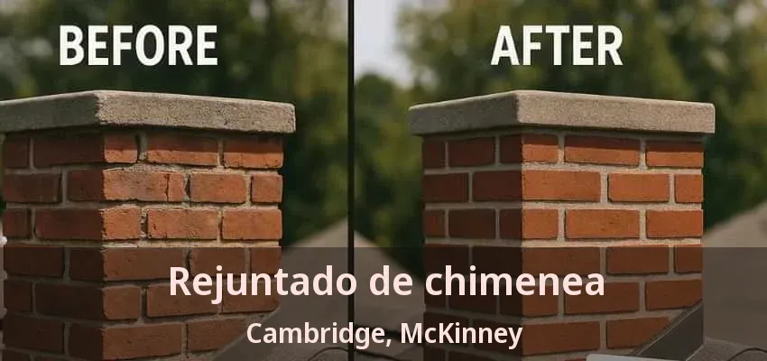 Rejuntado de chimenea Cambridge, McKinney - TX Rejuntado de chimenea Cambridge, McKinney - TX
