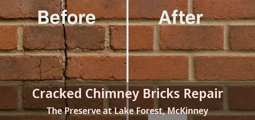 Cracked Chimney Bricks Repair The Preserve at Lake Forest, McKinney - TX