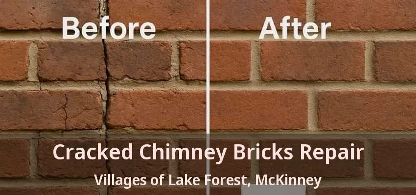 Cracked Chimney Bricks Repair Villages of Lake Forest, McKinney - TX