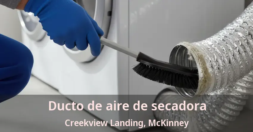 Ducto de aire de secadora Creekview Landing, McKinney - TX