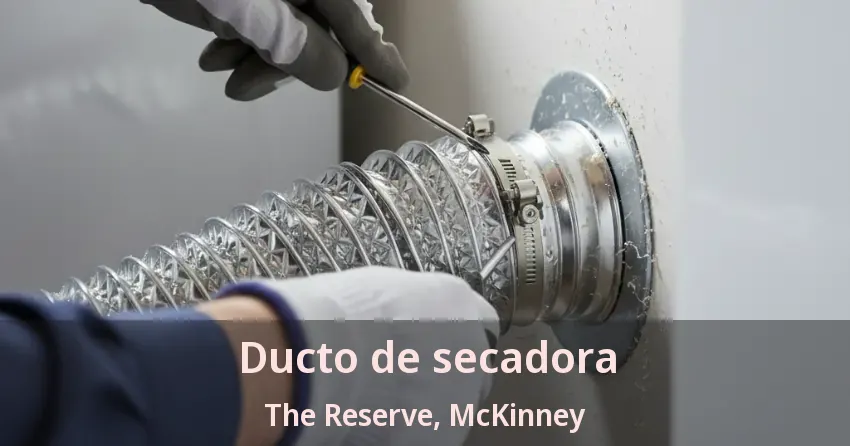 Ducto de secadora The Reserve, McKinney - TX