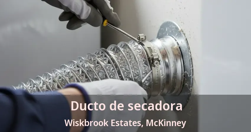 Ducto de secadora Wiskbrook Estates, McKinney - TX