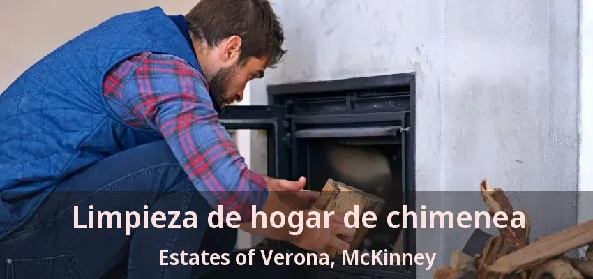 Limpieza de hogar de chimenea Estates of Verona, McKinney - TX