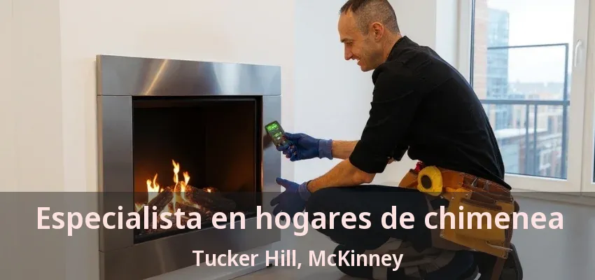 Especialista en hogares de chimenea Tucker Hill, McKinney - TX Especialista en hogares de chimenea Tucker Hill, McKinney - TX