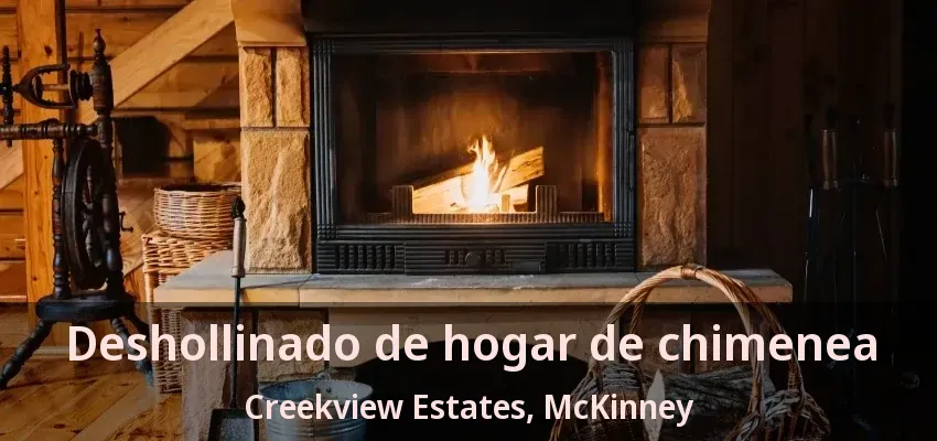 Deshollinado de hogar de chimenea Creekview Estates, McKinney - TX Deshollinado de hogar de chimenea Creekview Estates, McKinney - TX