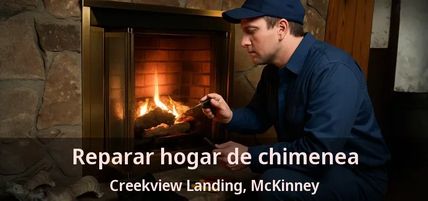 Reparar hogar de chimenea Creekview Landing, McKinney - TX