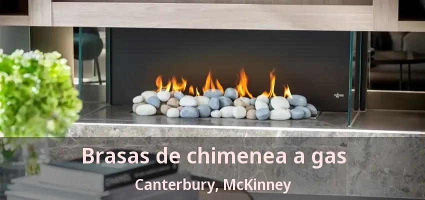 Brasas de chimenea a gas Canterbury, McKinney - TX