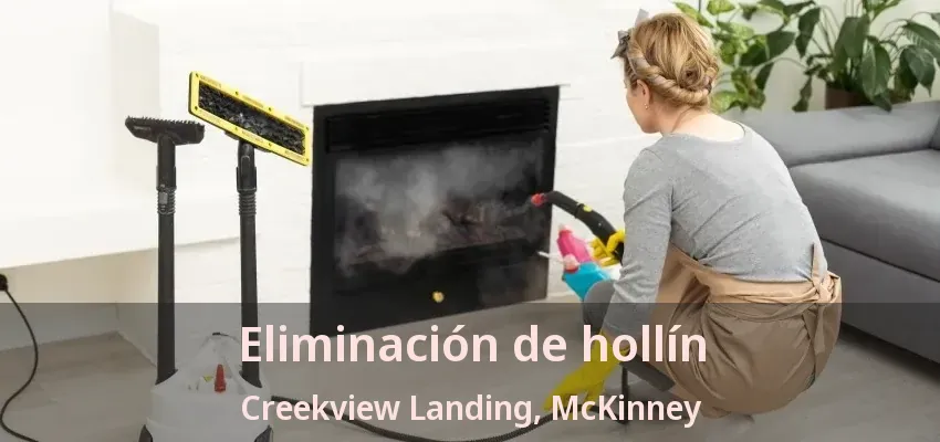 Eliminación de hollín Creekview Landing, McKinney - TX